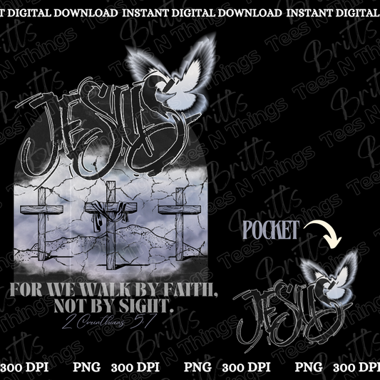 JESUS WALK BY FAITH PNG